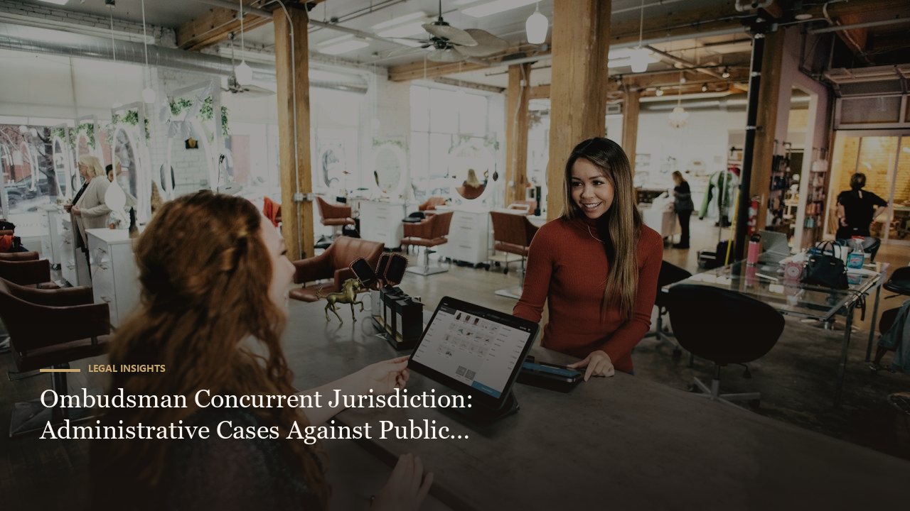 Ombudsman Concurrent Jurisdiction: Administrative Cases Against Public Officers