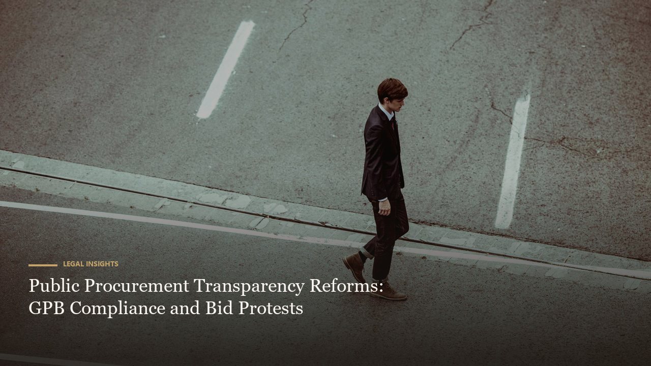 Public Procurement Transparency Reforms: GPB Compliance and Bid Protests